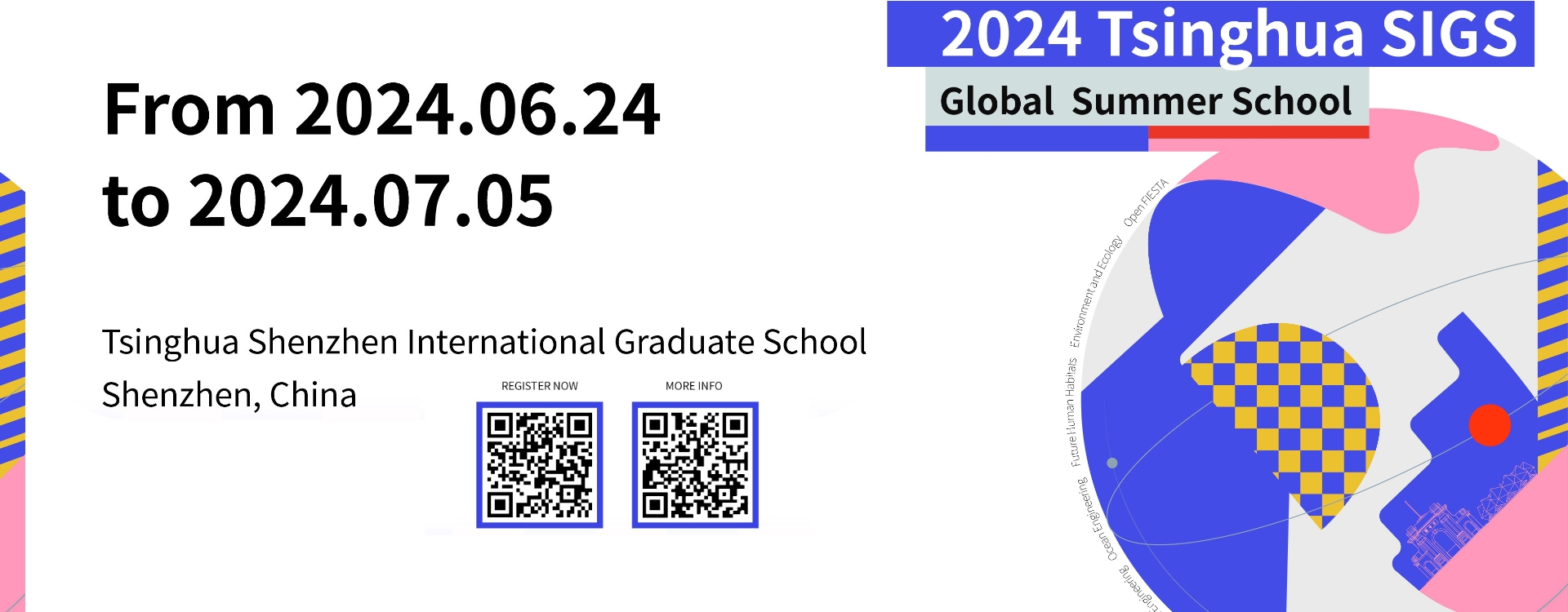  2024 Tsinghua SIGS Global Summer School & Open FIESTA Summer Camp